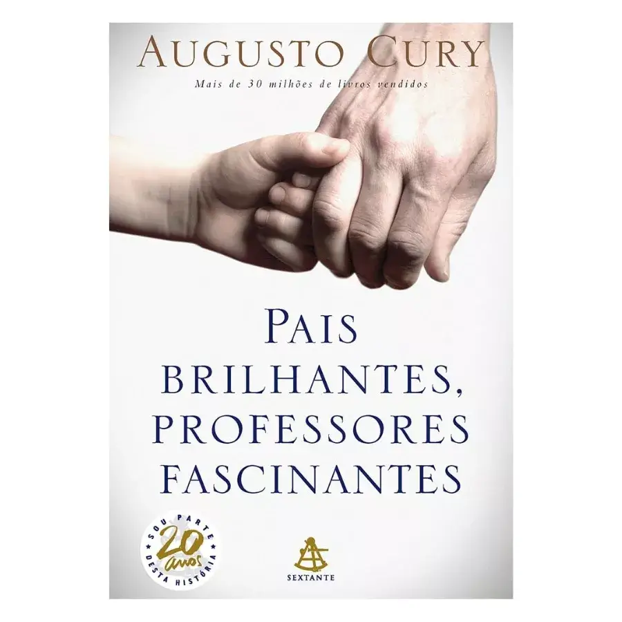 Pais Brilhantes, Professores Fascinantes