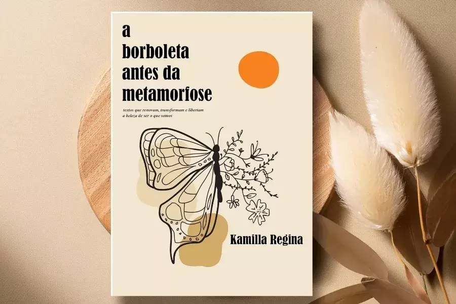 A borboleta antes da metamorfose